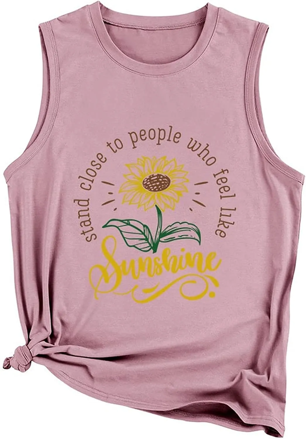 Women Stand Close to People Who Feel Like Sunshine Graphic Tank Tops