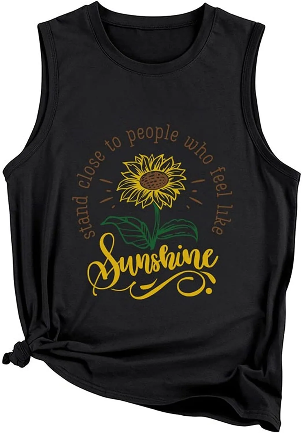 Women Stand Close to People Who Feel Like Sunshine Graphic Tank Tops