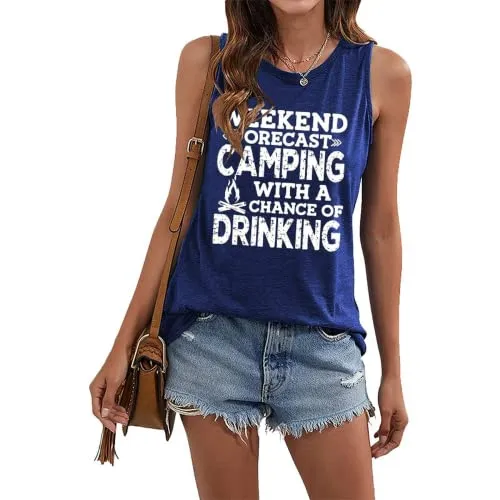 Women Weekend Forecast Camping with A Good Chance of Drinking Tank Tops